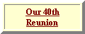 40th Reunion